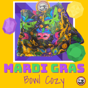 Mardi Gras Bowl Cozy - This bowl cozy is perfect to celebrate Fat Tuesday aka Mardi Gras. #FatTuesday #MardiGras